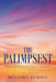 The Palimpsest: Poems of Emotions, Love, Life, and Inspiration. by Benjamin Jackson