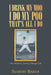 I Drink My Moo I Do My Poo That's All I Do: One Humans Journey Through Life by Robert Baker