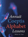 Annuit Coeptis Alphabet Lessons by Silver A. Lee