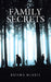 Family Secrets by Keisha McNeil