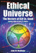 Ethical Universe: the Vectors of Evil Vs. Good: Secular Ethics for the 21St Century by John W. McAlister
