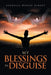 My Blessings in Disguise by Arthalia Denise Albury