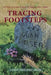 Tracing Footsteps: The Frasers of Scotland to Frazers of Virginia and West Virginia by Lillian Sissy Crone Frazer