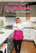 Specialty Cuisine Cookbook, by Mama Denise: Special Edition - Golden Nugget Exclusive - Selected Specialty Recipes from Mama Denise(c) by Mama Denise