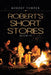 Robert's Short Stories: Book Iii by Robert Porter