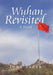 Wuhan Revisited by John Sager