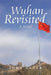 Wuhan Revisited by John Sager