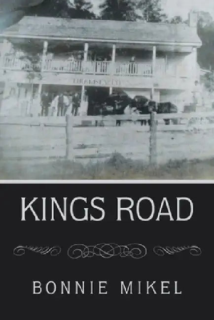 Kings Road by Bonnie Mikel