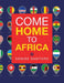 Come Home to Africa by Denise Santoro