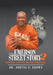 The Emerson Street Story 2: Winners Always Practice Program by Johnny E. Brown