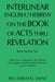 Interlinear English / Hebrew on the Book of Acts Thru Revelation: With a Key to Pronounce the Hebrew and a Guide to Find the Root of All Active Words by Emilio O. Saenz