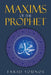 Maxims of the Prophet by Farid Younos