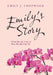 Emily's Story: What Should I Say or How Should I Say It? by Emily J. Coopwood