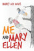 Me and Mary Ellen by Nancy Lee Davis