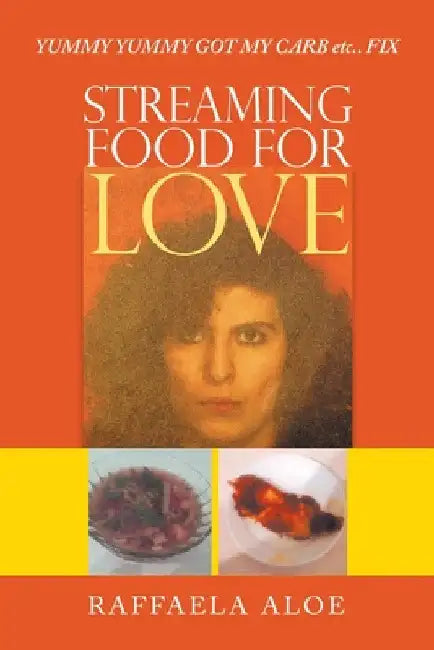 Streaming Food for Love: Yummy Yummy Got My Carb Etc.. Fix by Raffaela Aloe