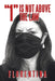"1" Is Not Above the Law by Florentina