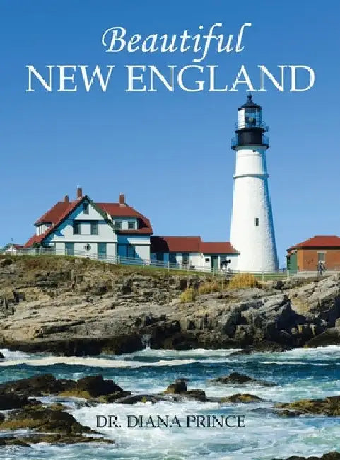 Beautiful New England by Diana Prince