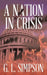A Nation in Crisis by G. L. Simpson