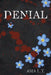 Denial: The Infinity Series by Asia L T