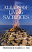 Altars of Living Sacrifices by Prof Samuel C. Obi