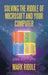 Solving the Riddle of Microsoft and Your Computer: 2Nd Edition by Mark Riddle
