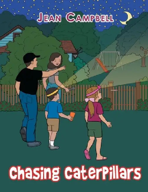Chasing Caterpillars by Jean Campbell