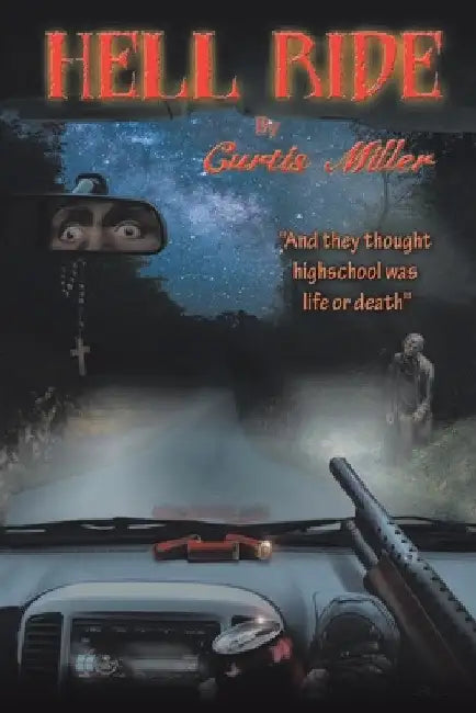 Hell Ride by Curtis Miller