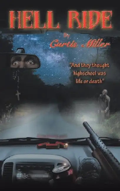 Hell Ride by Curtis Miller
