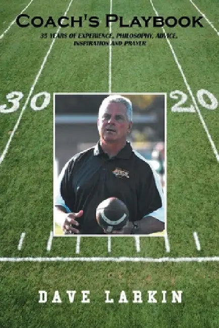 Coach's Playbook by Dave Larkin