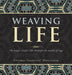 Weaving Life: My Magic Carpet Ride Through the World of Rugs by Cynthia Salonista Kosciuczyk