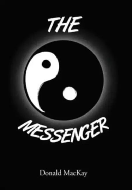 The Messenger by Donald MacKay