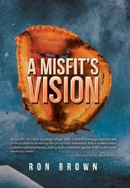 A Misfit's Vision by Ron Brown