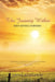 The Journey Within: Keep Moving Forward by Anita Harraway