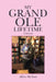 My Grand Ole Lifetime: A Memoir by Allen McNair