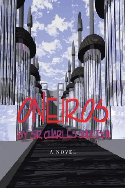 Oneiros by III Shults Charles