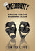 Credibility: A Recipe for the Beginning Actor by Jim Ryan