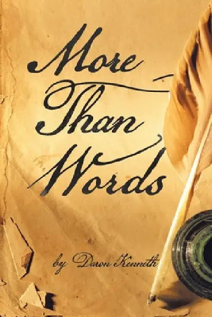 More Than Words by Daron Kenneth