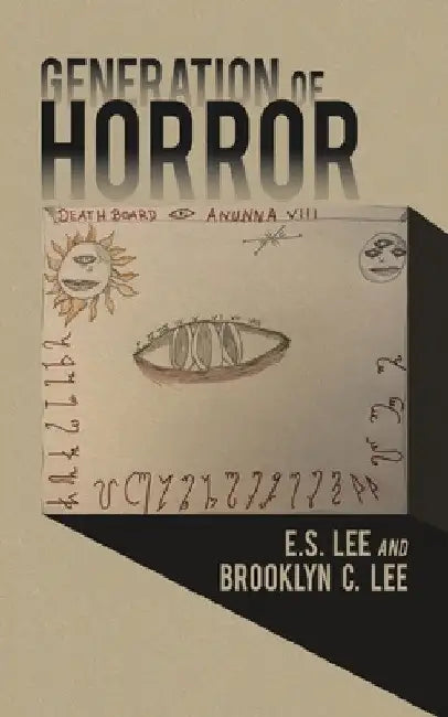 Generation of Horror by E. S. Lee