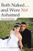 Both Naked ... and Were Not Ashamed: Second Edition by J. O. a. Adeniyi
