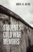Student's Cold War Memoirs: Life Behind the Iron Curtain by Abdul H. Akida