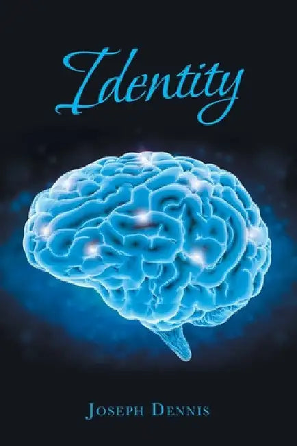 Identity by Joseph Dennis