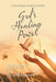 Christian Care Giving: God's Healing Power: "I Am the Way and the Truth and the Life" John 14:6 by Priscilla Jaouni