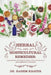 Herbal and Horticultural Remedies: Gardening for the Elderly and Physically and Mentally Disabled by Hanem Khater
