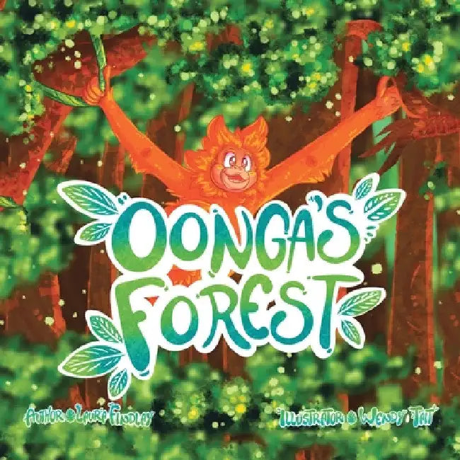 Oonga's Forest by Laura Findlay