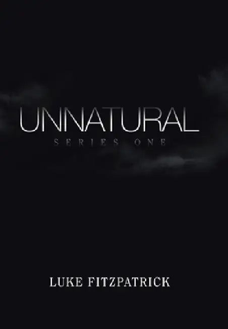 Unnatural by Luke Fitzpatrick
