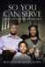 So You Can Serve: Linking Serving in Two Unlikely Areas by Roxanne Benjamin-Hoppie