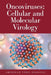 Oncoviruses: Cellular and Molecular Virology by Abubakar Yaro (Khalifa)