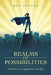 Realms of Possibilities: One Girl, One Superhero, One Spy by Roy Peters