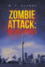 Zombie Attack: Toronto by B. T. Clabby
