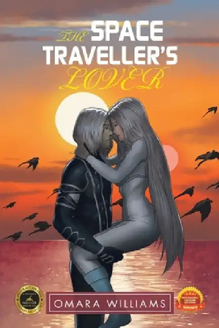 The Space Traveller's Lover by Omara Williams